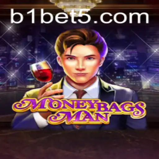 Unpacking the Excitement of MoneybagsMan in 2023: B1bet's Impact