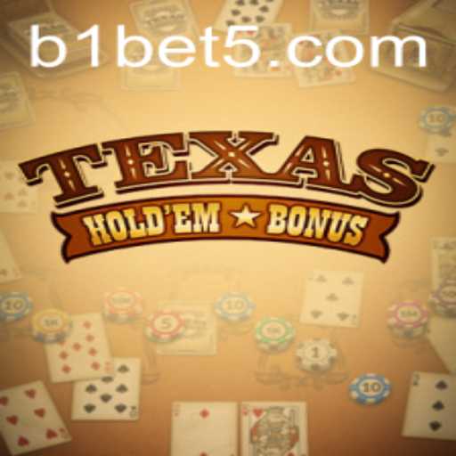 Exploring Texas Hold'em Bonus and the Innovative b1bet